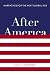 After America: Narratives for the Next Global Age width=