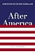After America: Narratives for the Next Global Age