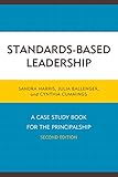 Standards-based leadership : a case study book for the principalship