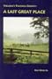 Virginia's Tazewell County: A Last Great Place