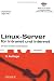 Linux-Server f&uuml;r Intranet und Internet