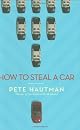 How To Steal A Car