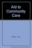 An aid to community care
