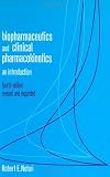 Biopharmaceutics and Clinical Pharmacokinetics: An Introduction