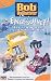 Bob, der Baumeister 13: Eingeschneit. Winterspiele in Bobbelsberg