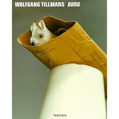 Burg: Wolfgang Tillmans (Photobook)