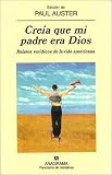 Creia que mi padre era Dios