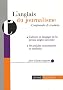 Anglais du journalisme - Comprendre et traduire