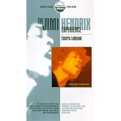 Classic Albums: Jimi Hendrix - Electric Ladyland [VHS] [UK Import]