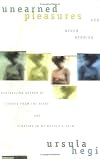 Unearned Pleasures and Other Stories