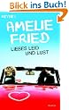 Liebes Leid und Lust.