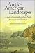 Anglo-American Landscapes: A Study of Nineteenth-Century Anglo-American Travel Literature