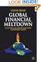 Global Financial Meltdown: How We Can Avoid The Next Economic Crisis