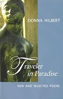 Traveler in Paradise: New and Selected Poems