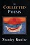 The Collected Poems of Stanley Kunitz