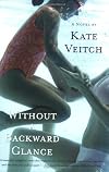 Without a Backward Glance