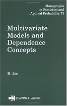 Multivariate Models and Multivariate Dependence Concepts (Monographs on Statistics and Applied Probability)