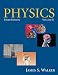 Physics, Vol. 2 (3rd Edition) by James S. Walker ISBN 0132199289