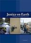 Justice on Earth: Earthjustice and the People It Has Served