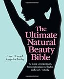 The ultimate natural beauty bible