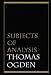 Subjects of Analysis
