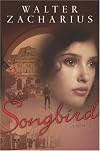 Songbird: A Novel