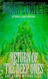 Return of the Deep Ones and Other Mythos Tales