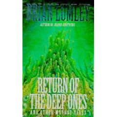 Return of the Deep Ones and Other Mythos Tales (Roc)