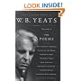 The Collected Works of W.B. Yeats, Vol. 1: The Poems, 2nd Edition