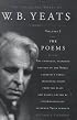 The Collected Works of W.B. Yeats, Vol. 1: The Poems, 2nd Edition