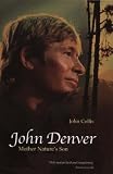 John Denver: Mother Natures Son