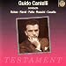 Cantelli Conducts Orchestral Works (Dukas, Ravel, de Falla, Rossini, & Casella)
