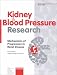 Books : Kidney & Blood Pressure Research: Mechanisms of Progression in Renal Disease (Kidney & Blood Pressure Research)
