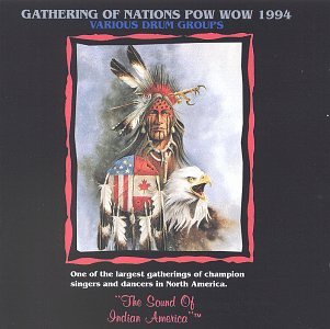 CD-Charts  Search : Gathering of Nations Pow-Wow 1994