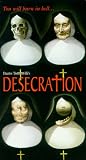 Desecration [VHS]