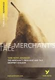 "The Merchants Prologue and Tale" (York Notes Advanced)