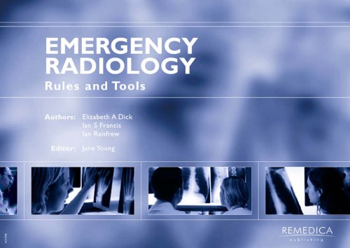 Emergency Radiology: Rules and Tools