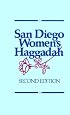 San Diego Women's Haggadah