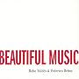 We Could Make Such Beautiful Music Together