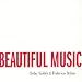We Could Make Such Beautiful Music Together
