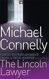 The Lincoln Lawyer : A Novel