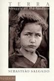 Terra: Struggle of the Landless (Photography)