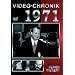 Video Chronik 1971