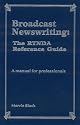 Broadcast Newswriting: the RTNDA Reference Guide