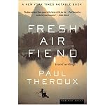 Fresh Air Fiend: Travel Writings book cover