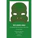 The Green Bird: A Commedia dell' Arte Play in Three Acts