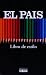 Libro del estilo ''El Pais'' (2002) (Spanish Edition)