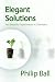 Book Elegant Solutions: Ten Beautiful Experiments in Chemistry