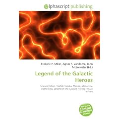 Legend of the Galactic Heroes
