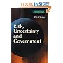 Risk Uncertainty and Government (Glasshouse)